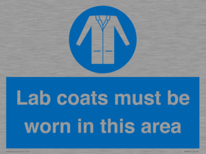 Lab coats must be worn in this area
